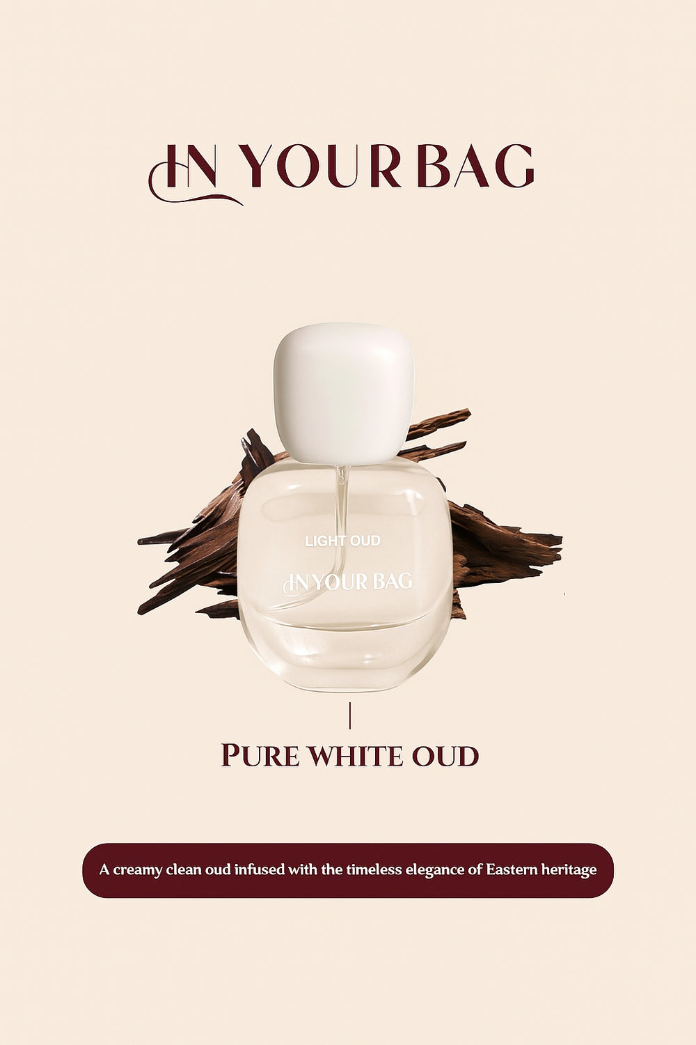 IN YOUR BAG Light Oud